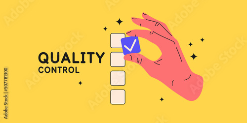 Poster on the topic of quality control. A person's hand holds a sign. Isolated illustration on a yellow background.