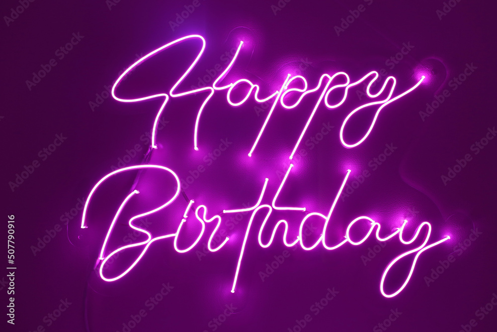 Pink neon happy birthday. Trendy style. Happy Birthday  background. Neon sign. Custom neon. Party decor.