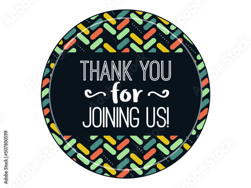 Thank you for joining us sticker badge