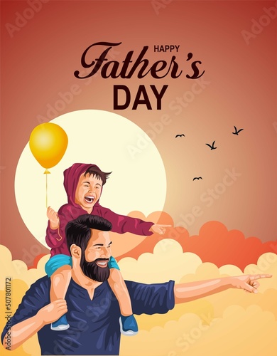 happy fathers day Son sitting on his dad shoulders and hands holding balloon. celebration concept. vector illustration design