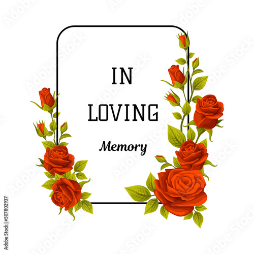Funeral Red Rose Frame with in Loving Memory Quote and Inscription Vector Illustration