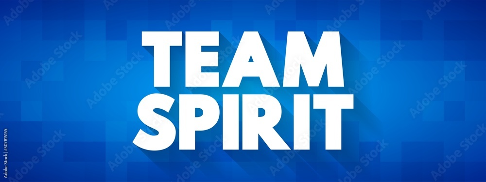 Team Spirit text business concept for presentations and reports