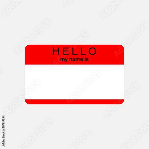 Red hello my name is label on gray background. Vector illustration.
