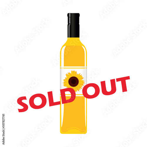 sunflower oil bottle sold out sign isolated