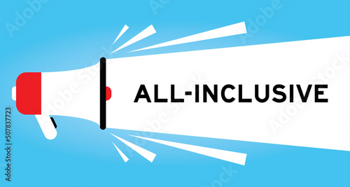 Color megaphone icon with word all-inclusive in white banner on blue background