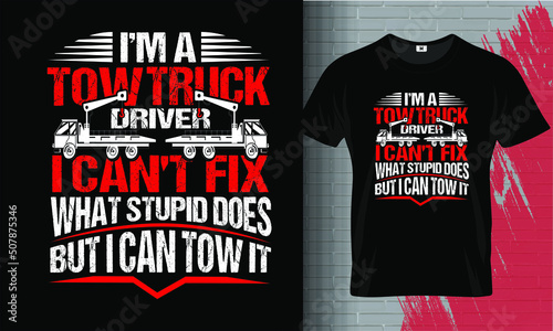 Trucker, Truck Driver T- Shirt Vector Design Template
