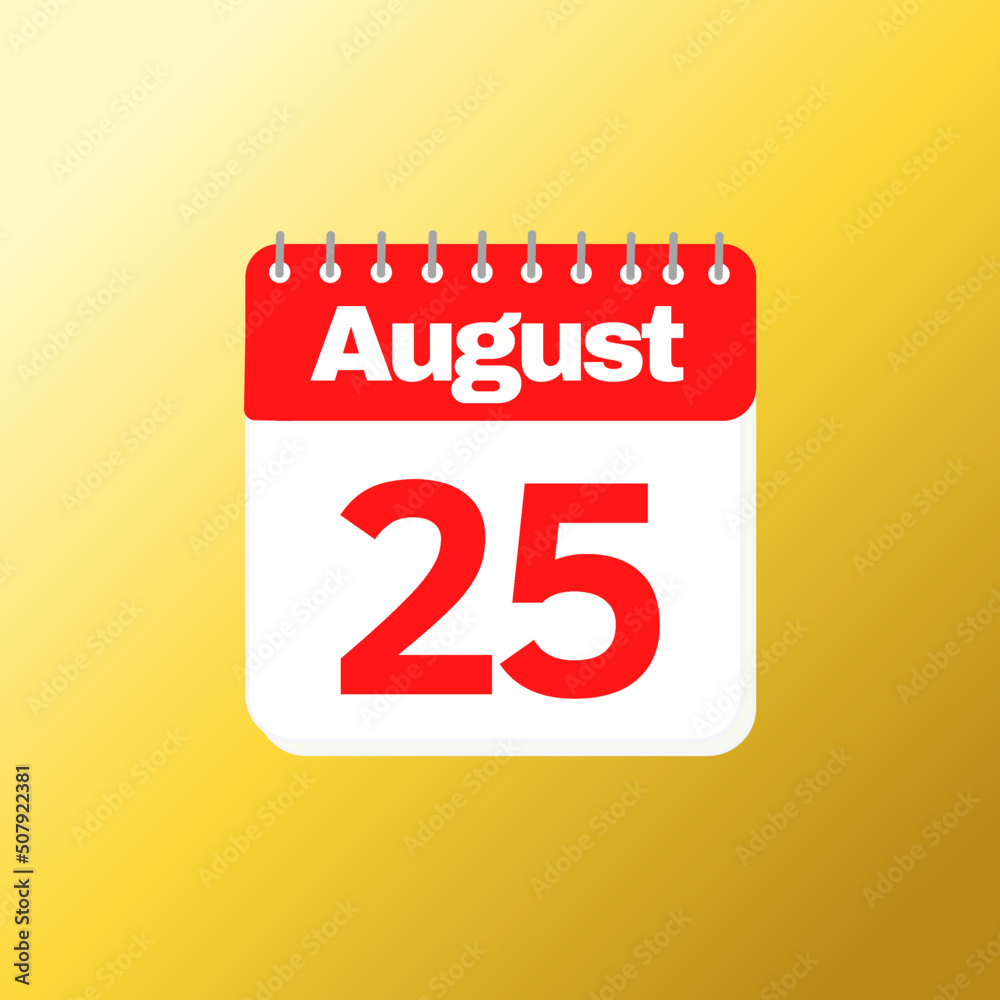 Day 25 of August month with red calendar design and yellow background with 3d shadow Day 25 of August month with red calendar design and yellow background with 3d shadow