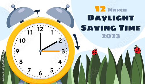 Daylight Saving Time March 12, 2023 Concept. Clock set to an hour ahead. Spring Forward, Summer Time. Web Banner of dial on green grass background with call to switch to dst.
