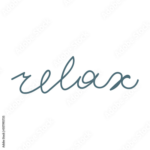 Vector handwriting lettering isolated on white background - Relax