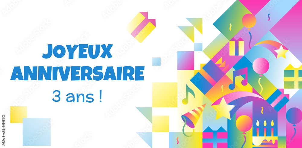 carte anniversaire 3 ans