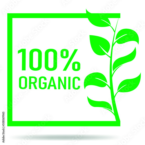 Square icon. 100% organic certified environmental concept, vector design label with round letter or guarantee icon.