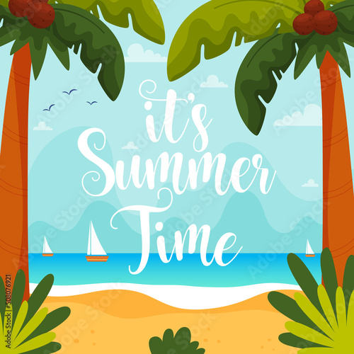 It's Summer time card. Vector illustration.