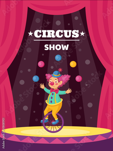 Clown poster. Carnival show with magician. Happy amusement. Jester juggling on stage. Buffoon on unicycle. Traditional fairground. Performance announcement. Vector cirque invitation photo