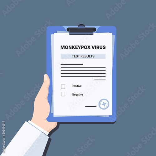 Vector illustration. Doctor agent or medical officer hand holding clipboard with Monkeypox virus test results. Monkeypox virus zoonotic viral disease 