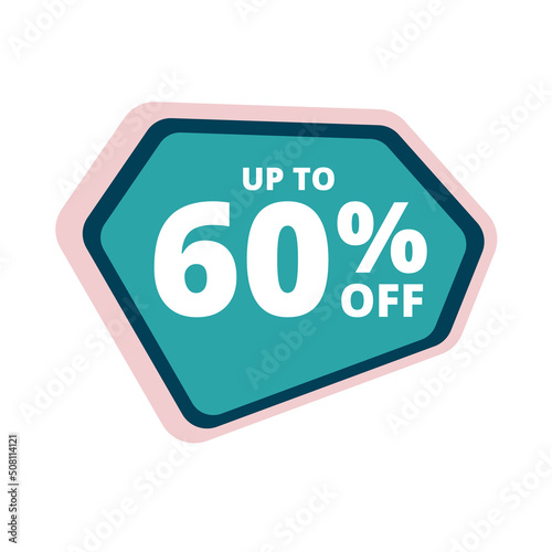 Up to 60 percentage off special offer. Vector colorful sale banner, discount, sticker, sign, icon, label. Hot offer coupon up to 60 percentage off on white background. Vector illustration
