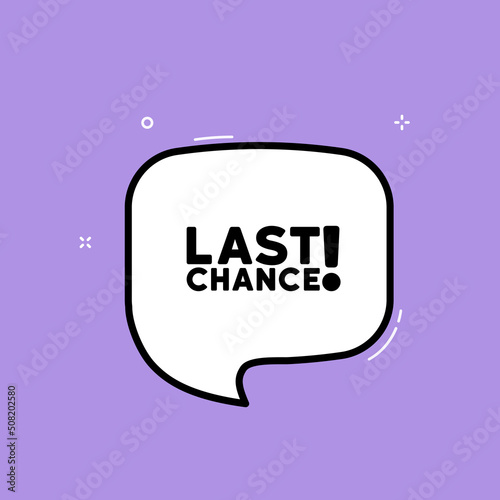 Speech bubble with Last chance text. Boom retro comic style. Pop art style. Vector line icon for Business and Advertising