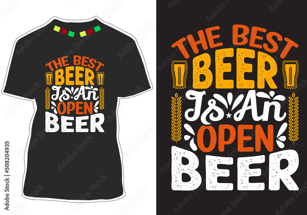 The Best Beer Is An Open Beer The Best Beer Is An Open Beer