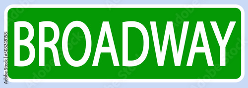 Vector Road Sign-Broadway, Manhattan, New York, United States