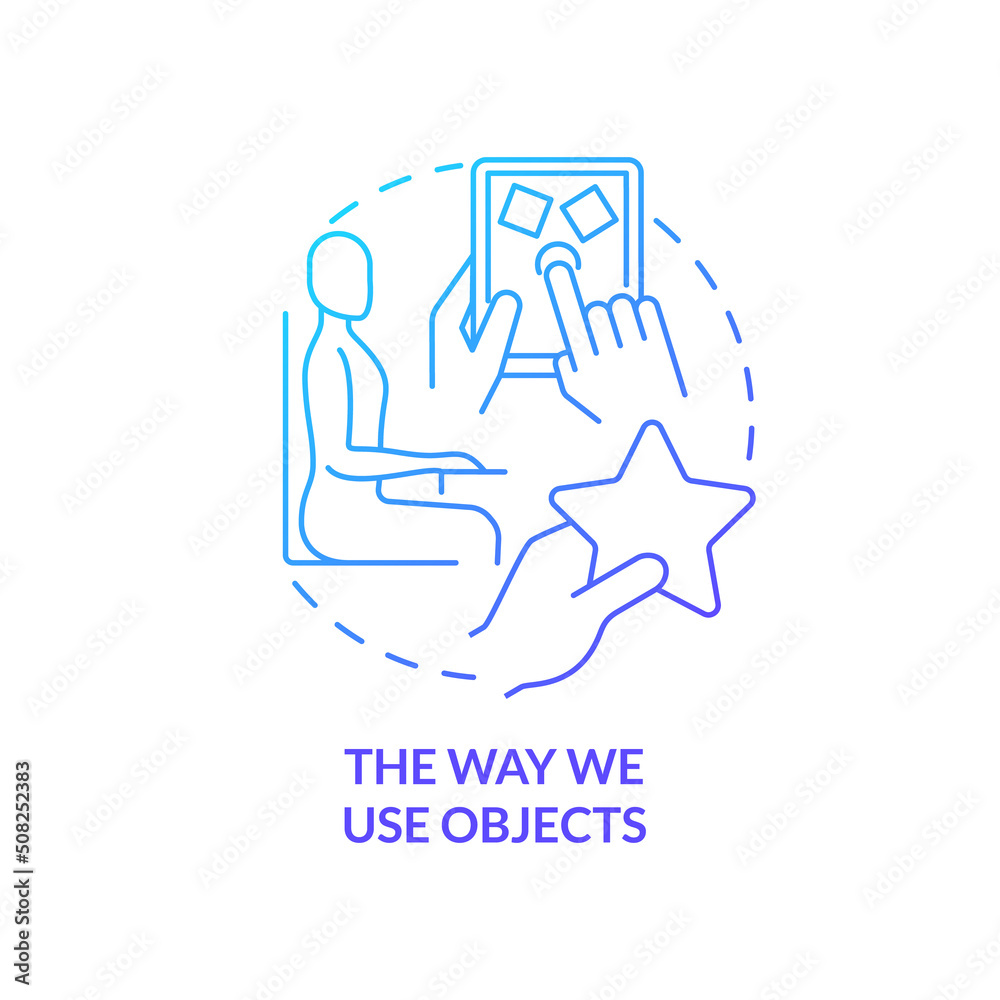 The way we use objects blue gradient concept icon. Behavioral measurement abstract idea thin line illustration. Analyze actions, manners. Isolated outline drawing. Myriad Pro-Bold font used The way we use objects blue gradient concept icon. Behavioral measurement abstract idea thin line illustration. Analyze actions, manners. Isolated outline drawing. Myriad Pro-Bold font used