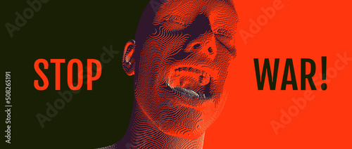 Stop War lettering banner. Furious screaming man. Emotional scream of a man with open shouting mouth. Voxel art. 3D vector illustration. Design for banner, flyer, poster, cover or brochure.