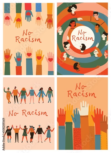 No racism. Characters of different nationalities are hugging, a poster with the phrase no racism. Text message to protest. Demonstration of solidarity, unity and love.