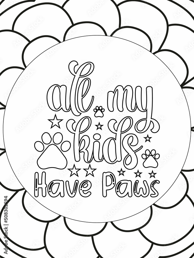 Fototapeta premium Dog Quotes coloring page. Coloring quote. Vector illustration.
