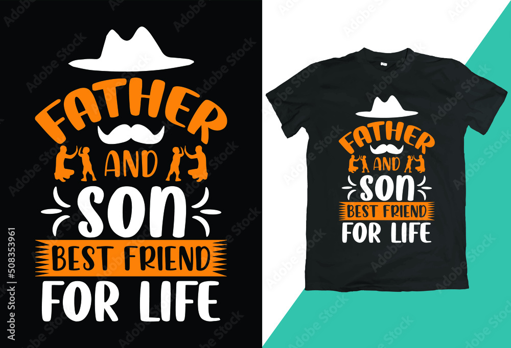 Father and son best friend for life t-shirt design.