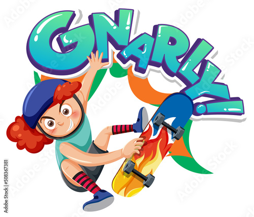 A girl on skateboard with gnarly word text © brgfx