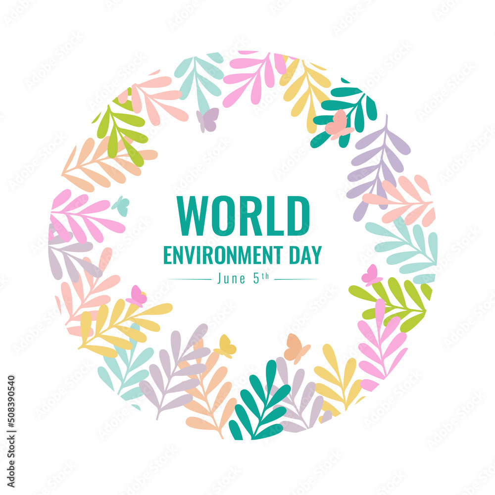 world environment day - text in circle frame with colorful fern leaf and butterfly around vector design