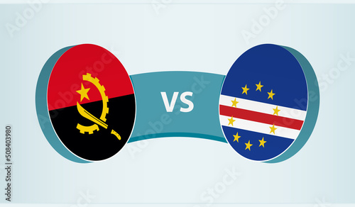 Angola versus Cape Verde, team sports competition concept.