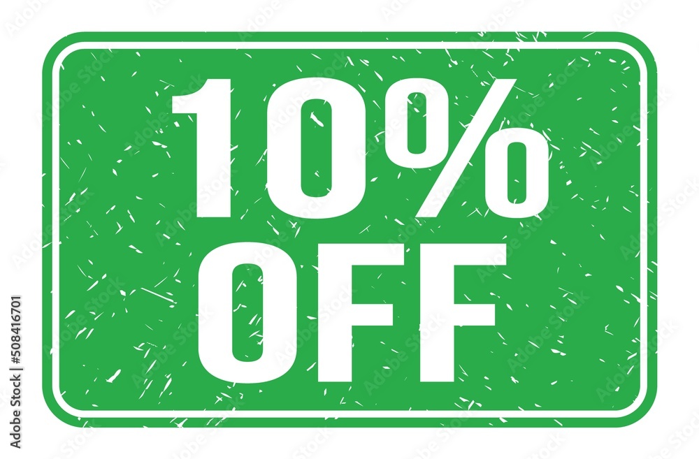 Fototapeta premium 10% OFF, words on green rectangle stamp sign