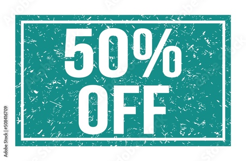 50% OFF, words on blue rectangle stamp sign