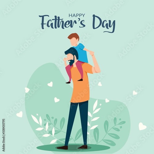son on his father shoulders on green background, happy international father's day concept, can be use for card, poster, website, brochure. vector illustration design