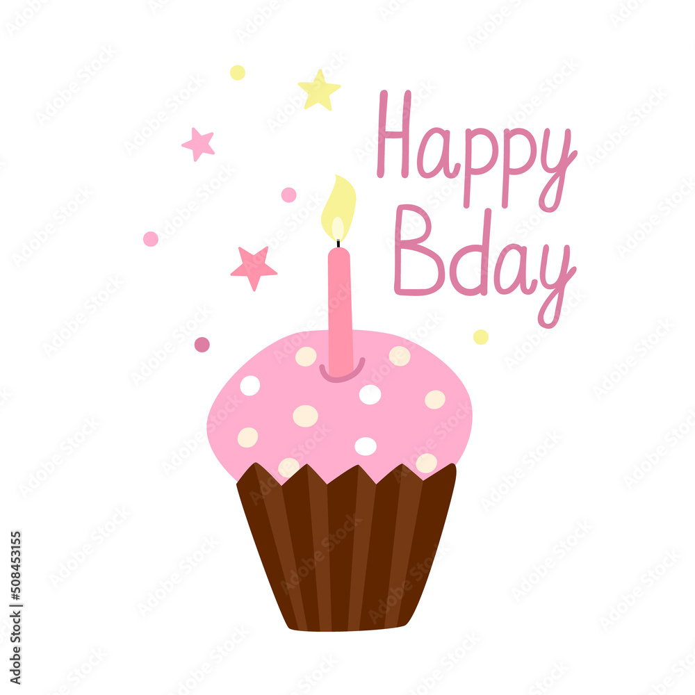 Greeting card with a Birthday cupcake with burning candle isolated on white background. Hand drawn flat vector illustration and Happy Bday lettering. Greeting card with a Birthday cupcake with burning candle isolated on white background. Hand drawn flat vector illustration and Happy Bday lettering.