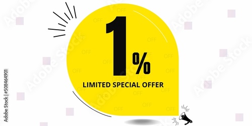 1% off limited special offer. Banner with one percent discount on a yellow round tag2