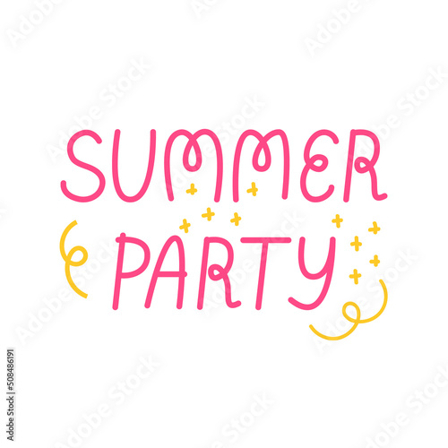Summer party vector hand drawn lettering on isolated background. Handwritten text quote illustration