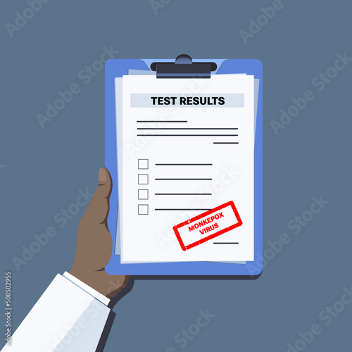 Vector illustration. Doctor agent or medical officer hand holding clipboard with Monkeypox virus test results. Monkeypox virus zoonotic viral disease	
