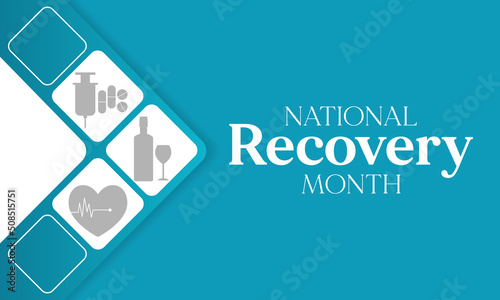 National Recovery month is observed every year during September to educate the public about substance abuse treatments and mental health services. Vector illustration