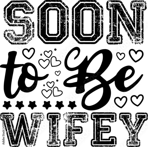 Engagement svg design

engagement, wedding, bride, girlfriend, anniversary, wife, valentines day, birthday, shondaland understand new ideas experiences beloved devotion, new perspectives chilled out 
