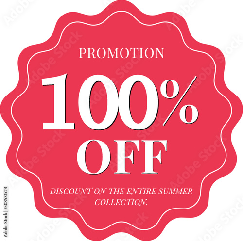 100% off DISCOUNT ON THE ENTIRE SUMMER COLLECTION. promotion, one hundred percent offer