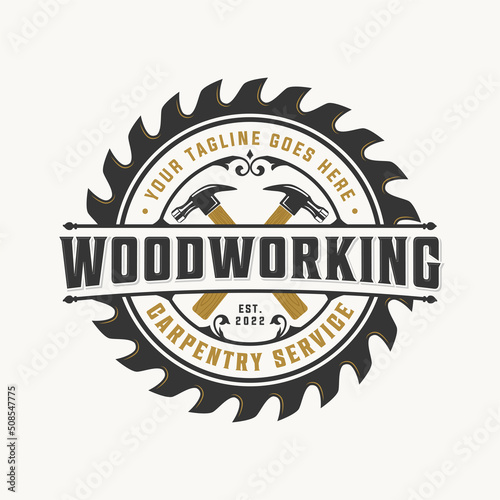 Vector graphic of woodworking vintage retro logo. Carpenter logo design with hammer and circular saw or blade. Carpentry logo sawmill emblem badge