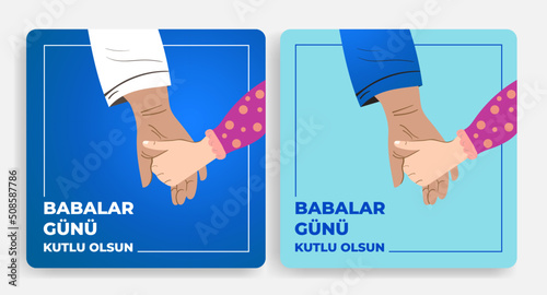 Babalar Günü Kutlu Olsun (Happy Father's Day) greeting card and social media template. Father and son,dad and daughter vector illustration.	
