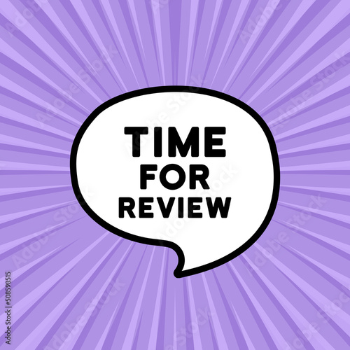 Speech bubble with Time for review text. Boom retro comic style. Pop art style. Vector line icon for Business and Advertising