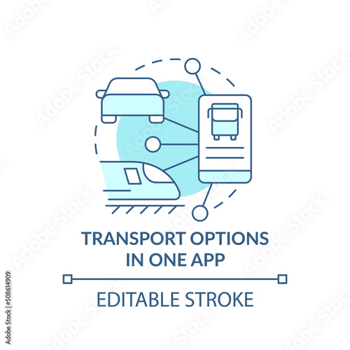 Transport options in one app turquoise concept icon. Mobile application. Maas perk abstract idea thin line illustration. Isolated outline drawing. Editable stroke. Arial, Myriad Pro-Bold fonts used