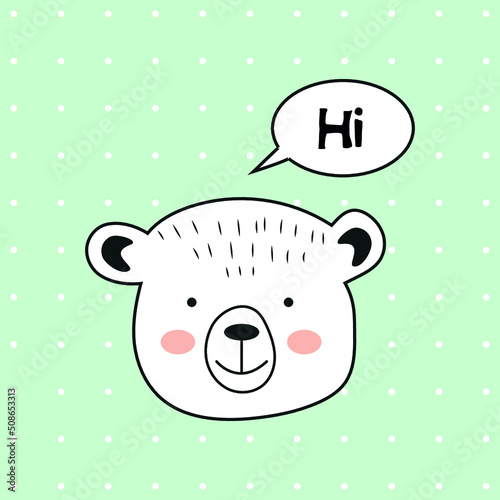 Vector cartoon character in doodle style.  Cute bear with an inscription.  Children's card, print.  Colorful flat illustration.