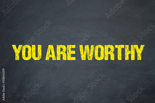 Obraz na plátne You are worthy