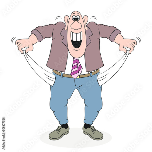 Unemployed but cheerful man shows empty pockets, don't lose hope in poverty and lack of money, cartoon character