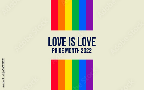 Pride Month banner with Pride Flag. LGBTQ Rainbow flag with Pride Month text. Love is Love 2022
