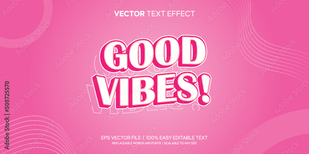 Good Vibes pink retro editable text effect Good Vibes pink retro editable text effect