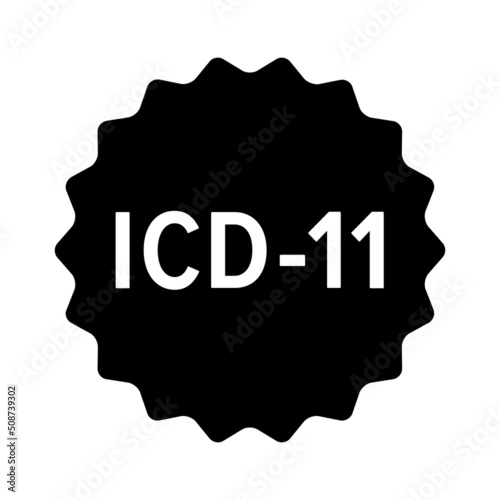 ICD-11 label or stamp flat vector icon for medical apps and websites